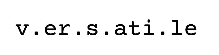 v.er.s.ati.le